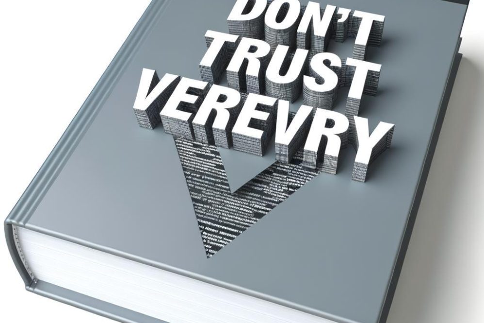 What Is ‘Don’t Trust, Verify’: A Practical Guide
